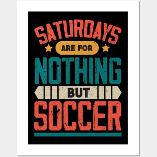 The Best Saturday quotes and Sayings Posters and Art